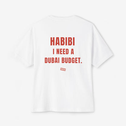 Habibi I Need A Dubai Budget Oversized Boxy T-Shirt