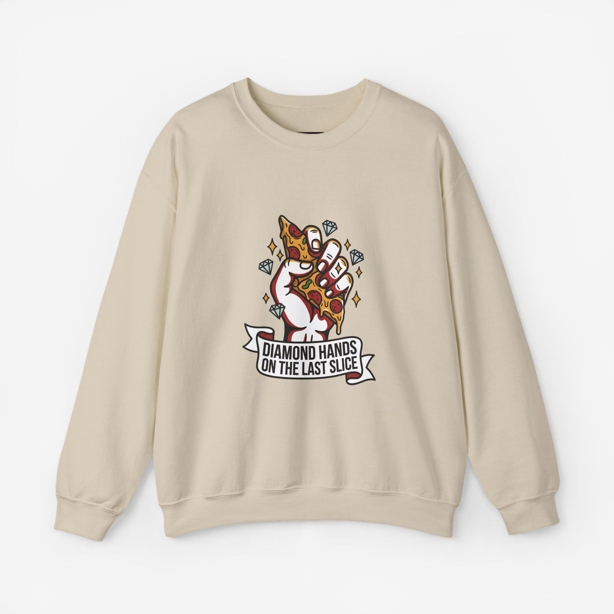 Diamond Hands on the Last Slice Sweatshirt