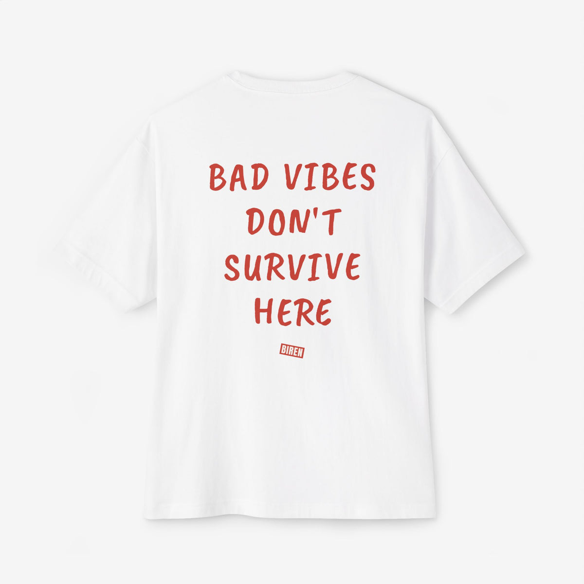 Bad Vibes Don't Survive Here Oversized Boxy T-Shirt