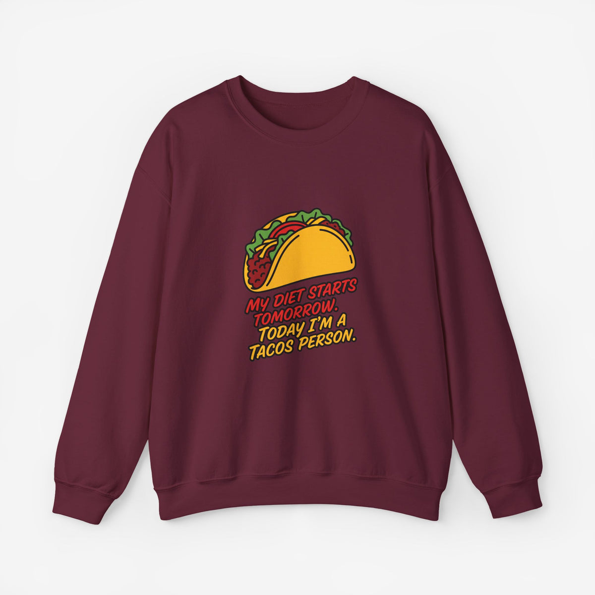 My Diet Starts Tomorrow Funny Food Lover Sweatshirt