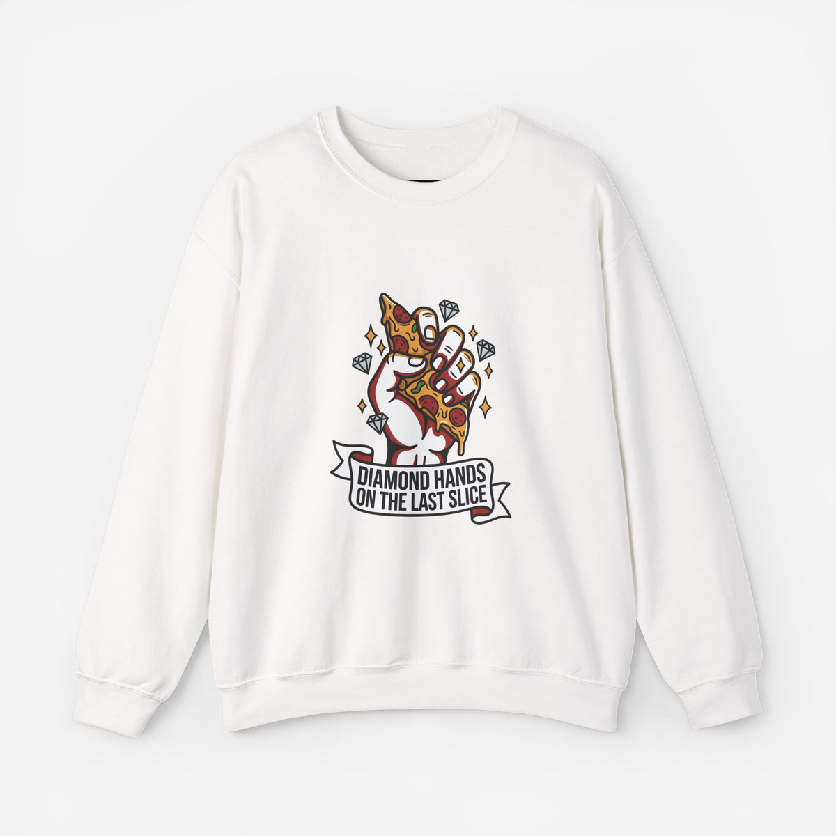 Diamond Hands on the Last Slice Sweatshirt