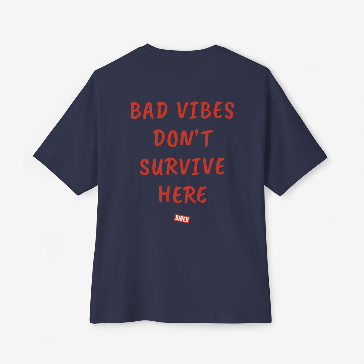 Bad Vibes Don't Survive Here Oversized Boxy T-Shirt