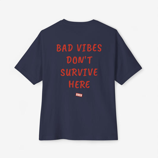 Bad Vibes Don't Survive Here Oversized Boxy T-Shirt