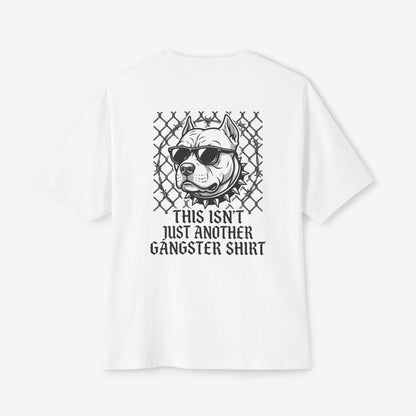 This Isn't Just Another Gangster Shirt Oversized Boxy T-Shirt
