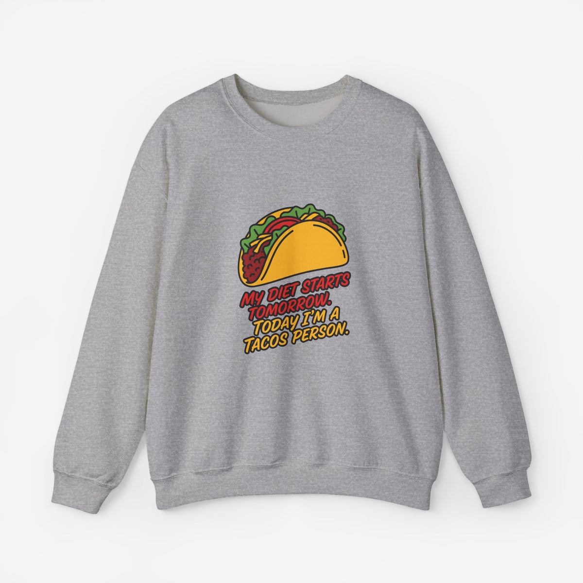 My Diet Starts Tomorrow Funny Food Lover Sweatshirt