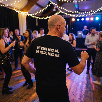 Music Lover Tee - My Back Says No, The Music Says Yes